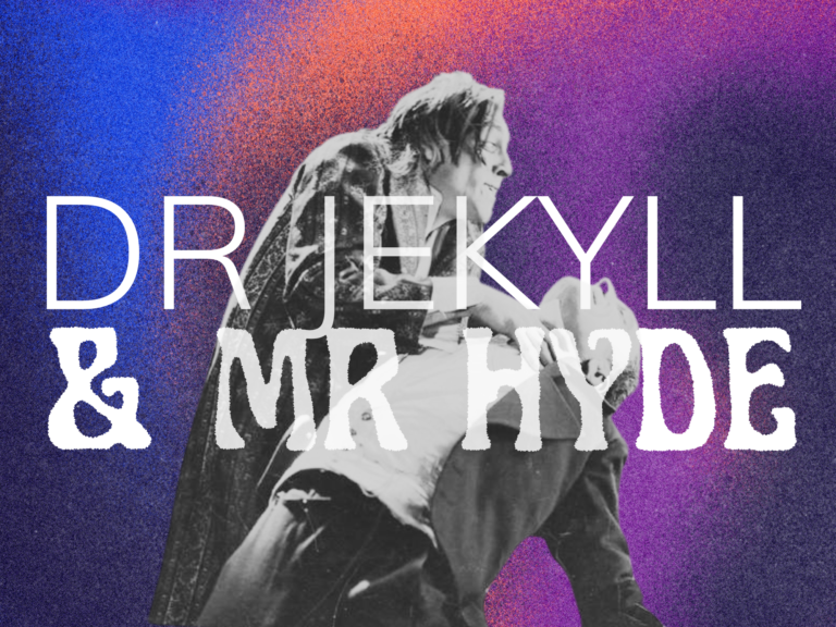 Dr Jekyll & Mr Hyde